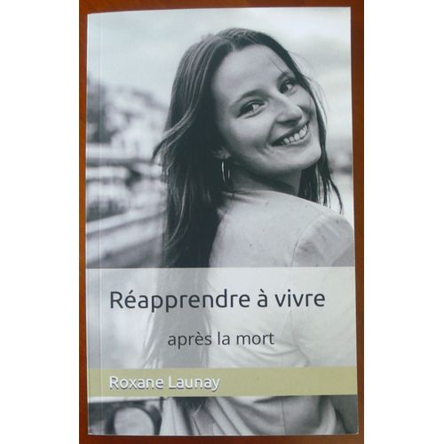 Réapprendre À Vivre Après La Mort