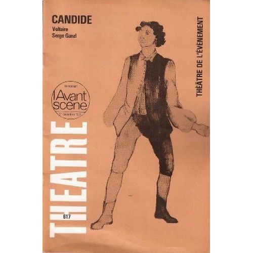 L'avant-Scène N°617 Théâtre. Candide