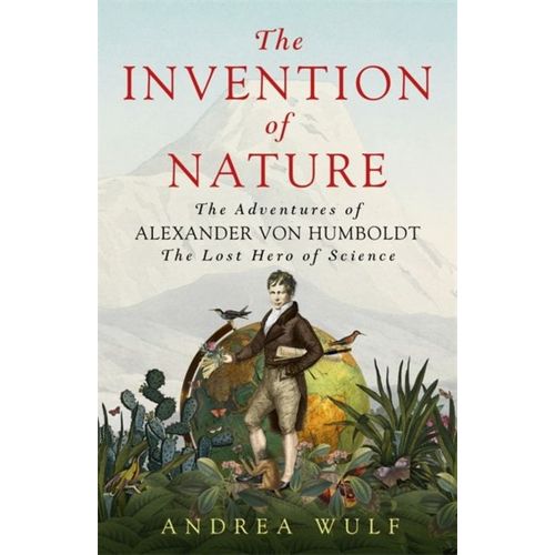 The Invention Of Nature