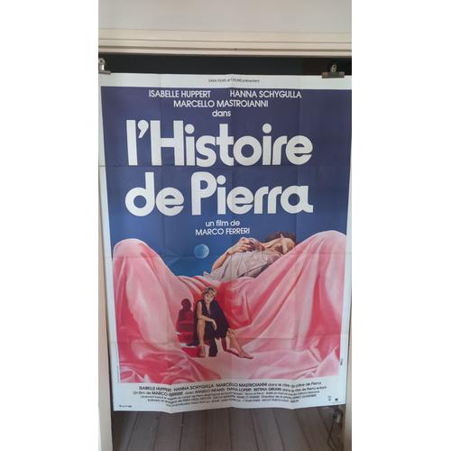 Histoire De Pierra/ Storia Di Pierra -  1983 - Affiche Originale Française 120x 160 - Marco Ferreri - Isabelle Huppert- Hannah Schygulla