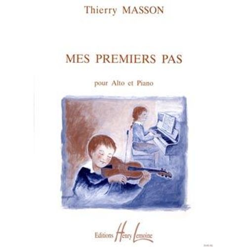 Mes Premiers Pas Pour Alto Et Piano