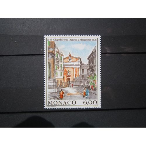 Monaco. Timbre N° 2030 (1996). 350eme Anniversaire De L Inauguration De La Chapelle Notre-Dame De La Misericorde.