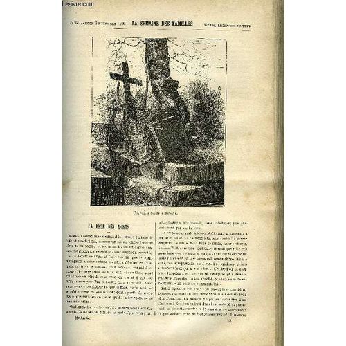 La Semaine Des Familles 28eme Annee N°32 - La Fete Des Morts De A. G., Monsieur Veaubraise De Quimper De Edmond Guerard, L'ecole Buissonniere De Oscar Havard, San Miniato De Abel Gaveau ...