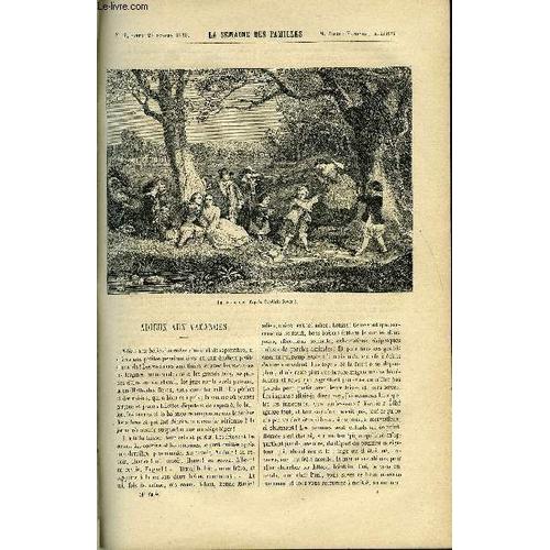 La Semaine Des Familles 11eme Annee N°4 - Adieux Aux Vacances De Rene, Souvenirs D'une Jeune Fille De Etienne Marcel, Le Tremblement De Terre Du Perou De Felix-Henri, Fleur-De-Bluet Ou ...