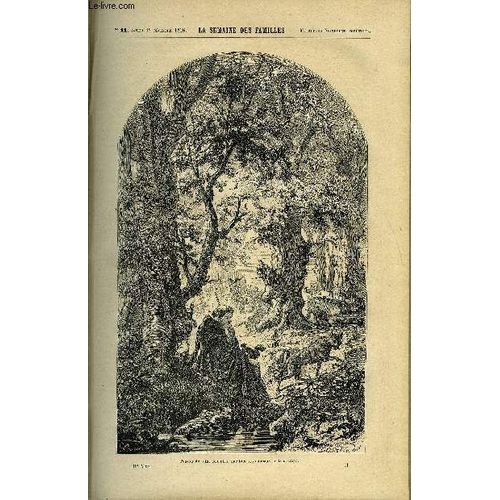La Semaine Des Familles 11eme Annee N°11 - Les Moines Et La Nature Du Comte De Montalembert, Les Aventures De Madurec Iv De G. De La Landelle, Hallali De Felix-Henri, L'affaire Boudignat De ...