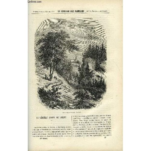 La Semaine Des Familles 17eme Annee N°45 - Le General Comte De Boigne De Bathild Bouniol, Les Debris Du Naufrage Iv De Michel Aubray, Les Caravanes De L. Dussieux, Le Premier Tour Du Monde ...