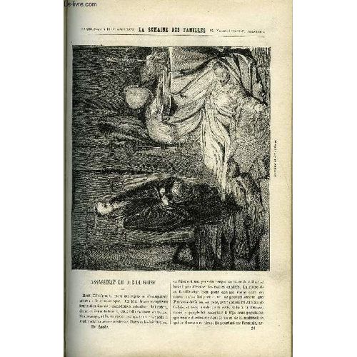 La Semaine Des Familles 15eme Annee N°28 - Assassinat Du Duc De Guise De Stephanie Dussieux, Le Voyageur Ii De Michel Aubray, Les Araignees De R. Saint-Victor, Soeur Rosale De E. Drianne ...