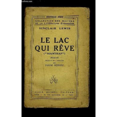 Le Lac Qui Reve