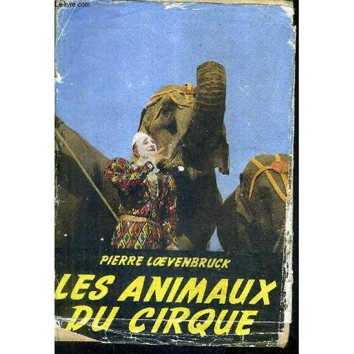 Les Animaux Du Cirque.