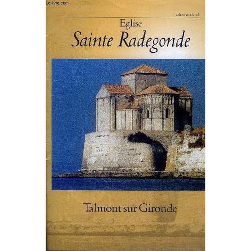 Plaquette : Talmont Sur Gironde - Eglise Sainte Radegonde.