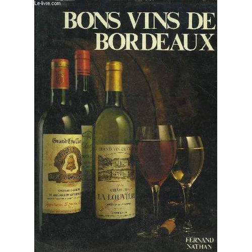 Bons Vins De Bordeaux.