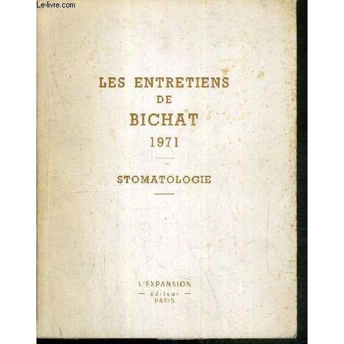 Les Entretiens De Bichat - Stomatologie