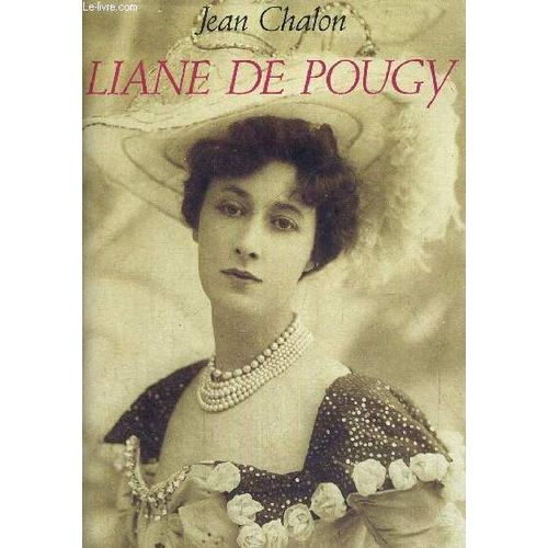 Liane De Pougy - Courtisane - Princesse Et Sainte