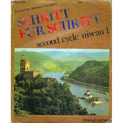Schritt Fur Schritt - Second Cycle Niveau 1 - Collection Georges Holderith