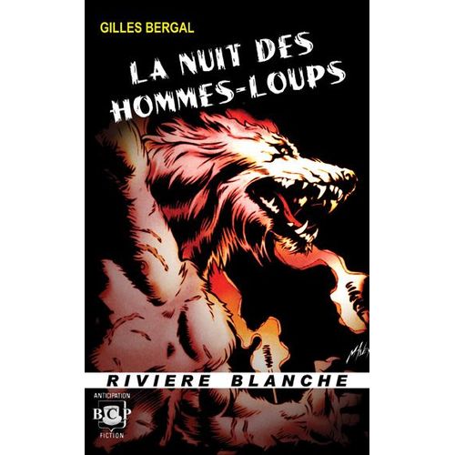 La Nuit Des Hommes-Loups