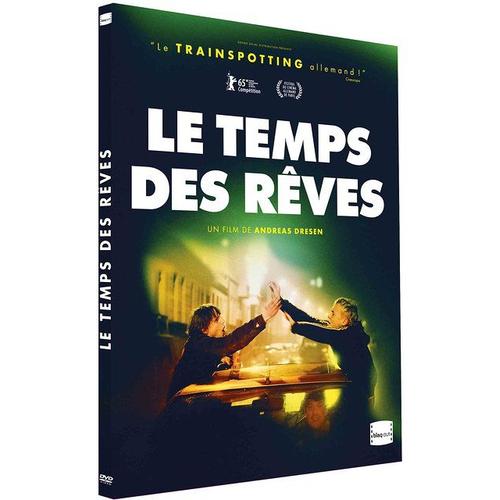 Le Temps Des Rêves