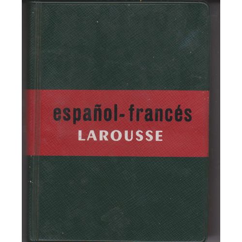 Petit Dictionnaire Français Espagnol / Pequeno Diccionario Espagnol Frances