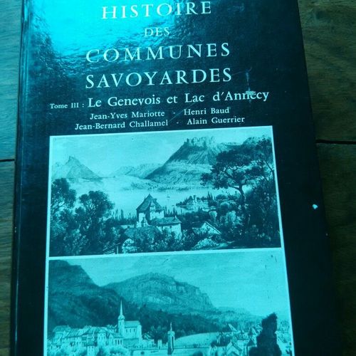 Histoire Des Communes Savoyardes - Haute-Savoie - Le Chablais