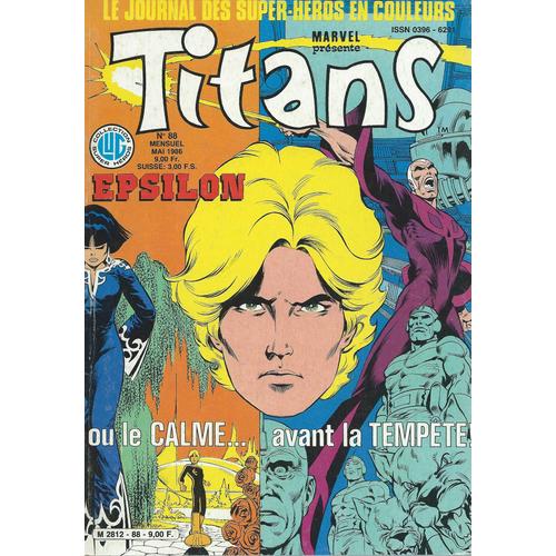 La Guerre Des Étoiles ( Star Wars ) + Epsilon ( 1er Épisode ) + La Vision Et La Sorcière Rouge : Titans N° 88 ( 10 Mai 1986 )