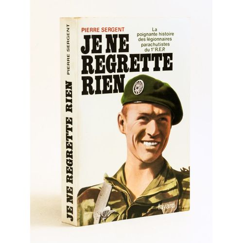 Je Ne Regrette Rien [ Livre Dédicacé Par L'auteur ]