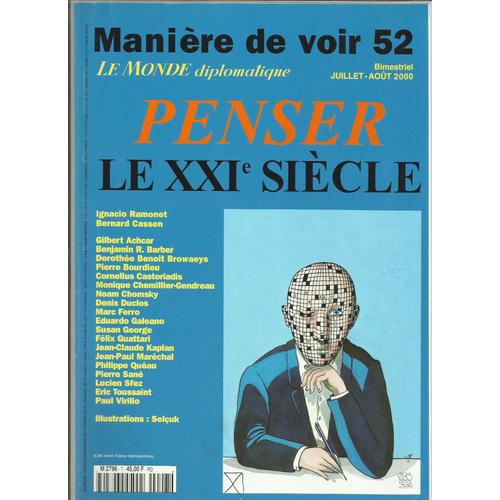 Le Monde Diplomatique / Manière De Voir N° 52 : Penser Le Xxième Siècle