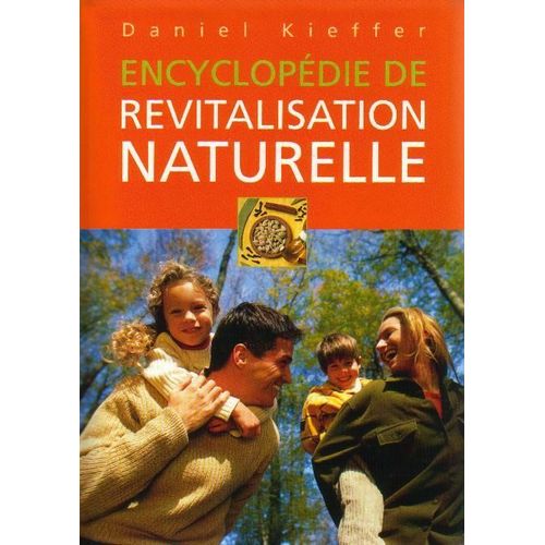 Encyclopédie De Revitalisation Naturelle