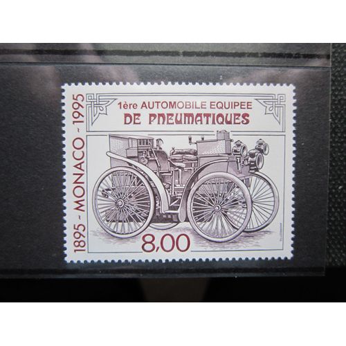 Monaco. Timbre N° 1999 (1995).  Centenaire De La 1ere  Automobile Equipee De Pneumatiques.
