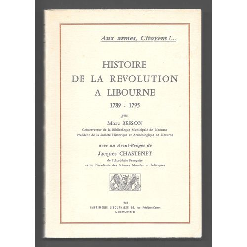 Histoire De La Révolution À Libourne 1789-1795