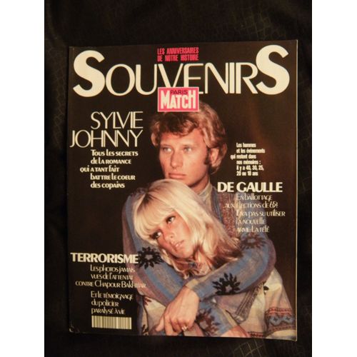 Souvenirs Les Anniversaires De Notre Histoire Paris Match N 1267 Johnny Hallyday & Sylvie Vartan