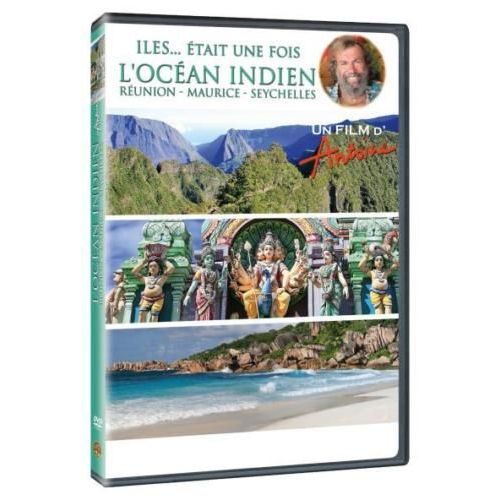 Antoine - Il Était Une Fois L'océan Indien - Réunion - Maurice - Seychelles