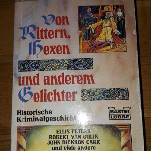 Von Rittern Hexen Und Anderen Gelichter 