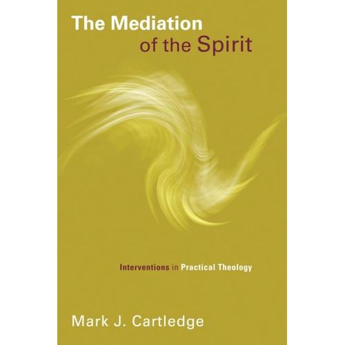 Mediation Of The Spirit