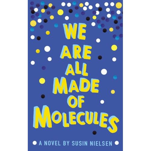 We Are All Made Of Molecules