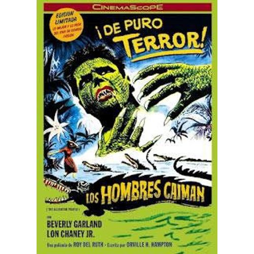 Los Hombres Caiman (The Alligator People)