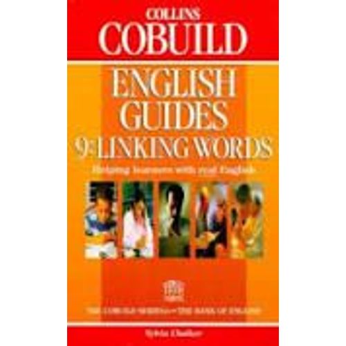 Collins Cobuild English Guides 9. Linking Words