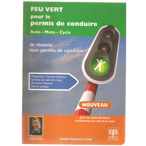 Feu Vert Pour Le Permis De Conduire Auto-Moto-Cyclo