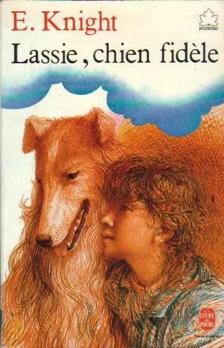 Lassie, Chien Fidèle