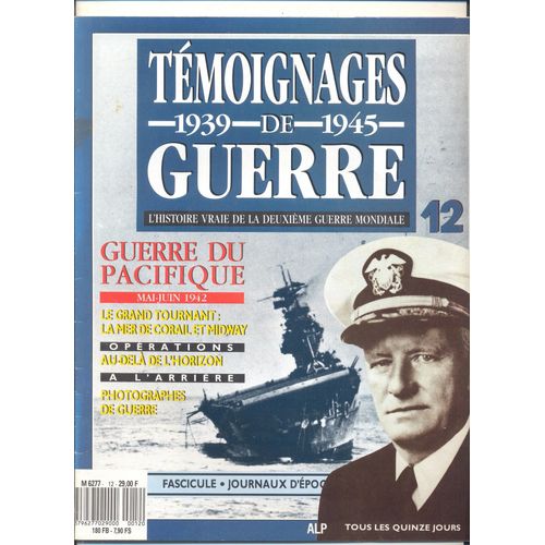 Temoignages De Guerre N° 12 