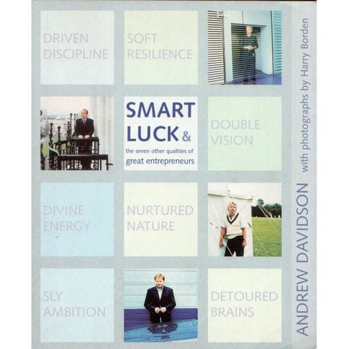 Smart Luck: What Are Entrepreneurs Made Of?