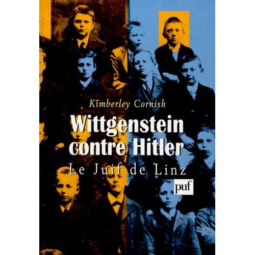 Wittgenstein Contre Hitler - Le Juif De Linz