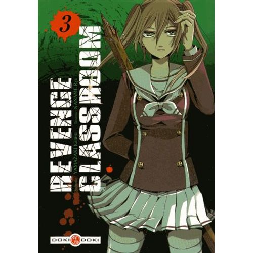 Revenge Classroom - Tome 3