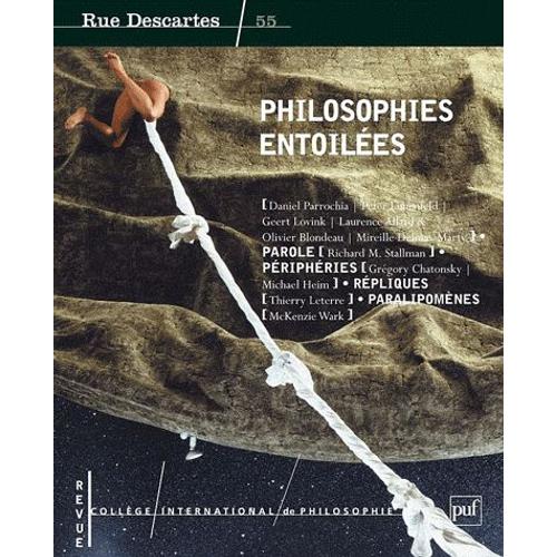 Rue Descartes N° 55 - Philosophies Entoilées