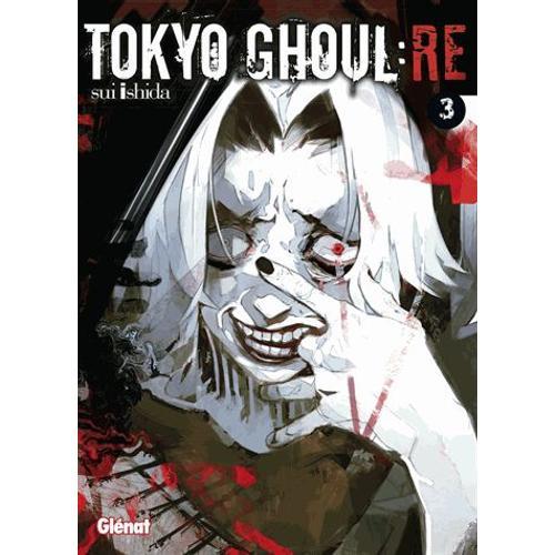 Tokyo Ghoul : Re - Tome 3