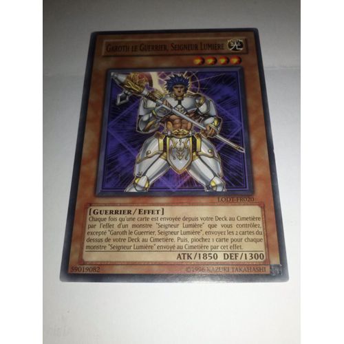 Yu-Gi-Oh! - Lodt-Fr020 - Garoth Le Guerrier, Seigneur Lumière - Commune