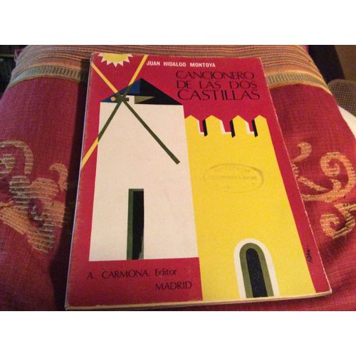 Folklore Musical Espagnol Cancionero De Las Dos Castillas (160 Pages Paroles Et Musiques)