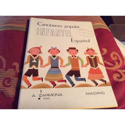 Chansons Populaires  Enfants Espagnol (125 Pages Paroles Musiques Dessins)  Cancionero Popular Infantil Espagnol