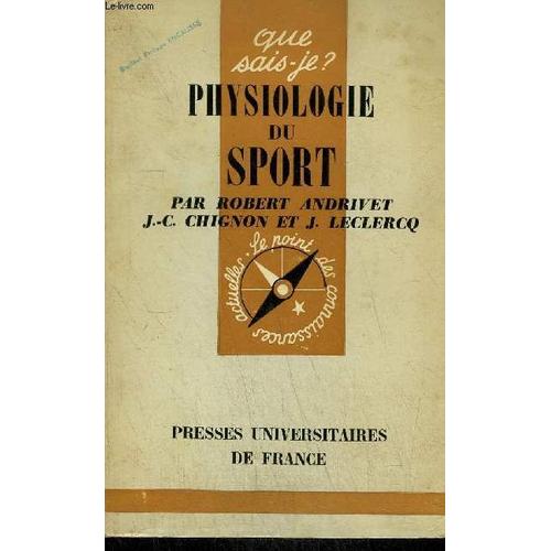 Physiologie Du Sport / Collection Que Sais-Je ? N°133