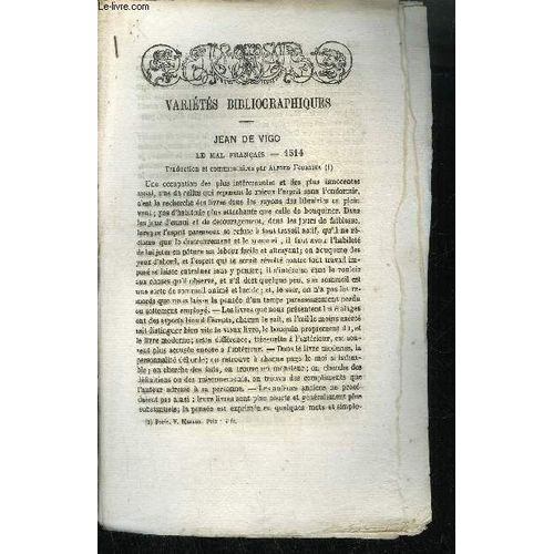 Extrait Bulletin Du Bouquiniste - Variete Bibliographiques -Jean De Vigo Le Mal Francais 1514 - Le Theatre Et Le Peuple - Deux Billets Inedits Du P. Sirmond -Rousseau Et Madame D'epinay - ...