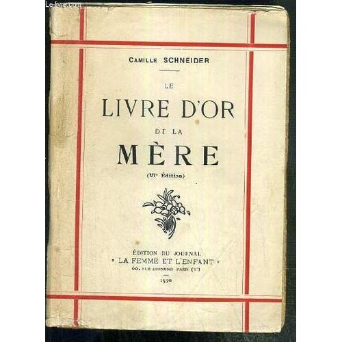 Le Livre D'or De La Mere - (Vie Edition)