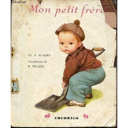 Mon Petit Frere - Illustrations De E. Wilkin.
